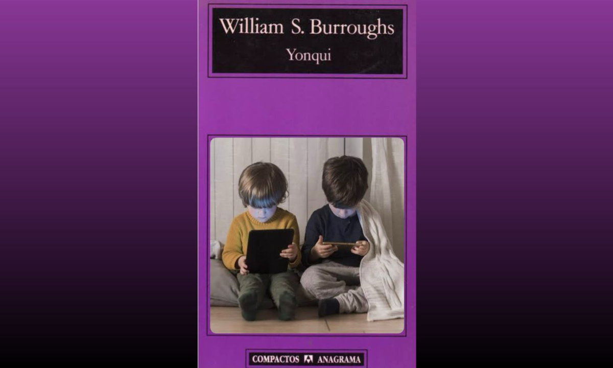 EL YONQUI PROHIBIDO. Burroughs, Derecho humano a la salud y yonquis digitales